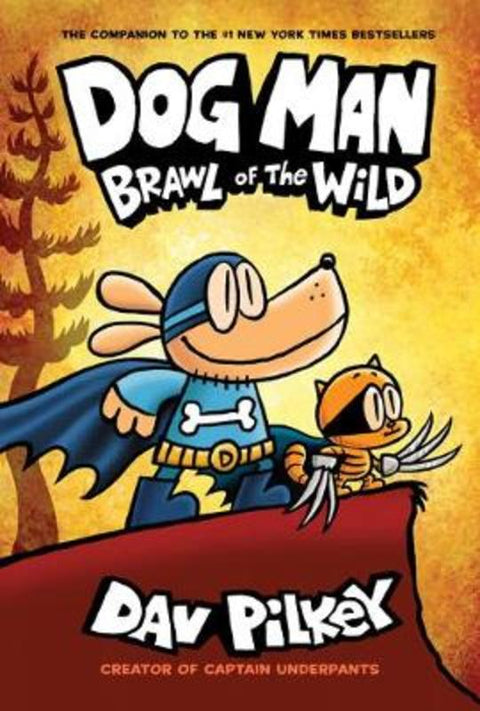 Dog Man 6: Brawl of the Wild by Dav Pilkey - 9781338236576