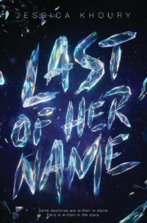 Last of Her Name by Jessica Khoury - 9781338243369
