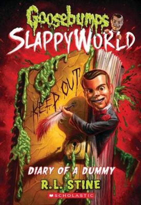 Diary of a Dummy (Goosebumps SlappyWorld #10) by R Stine - 9781338355734
