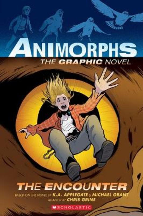 The Encounter: The Graphic Novel (Animorphs #3) by Michael Grant - 9781338538403