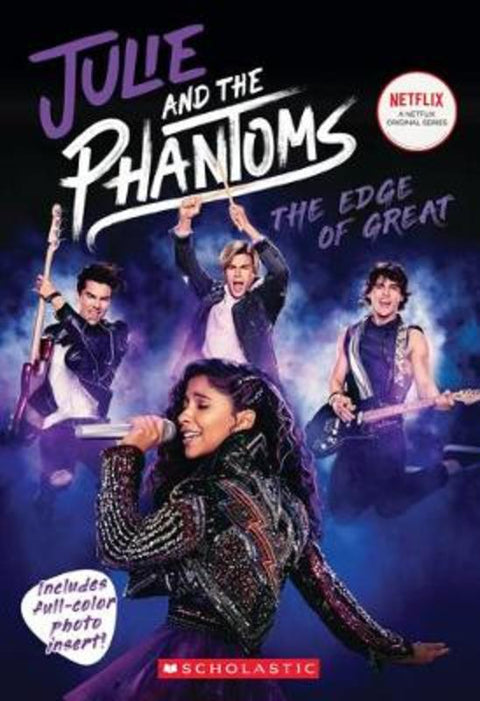 Julie and the Phantoms: The Edge of Great (Season One Novelization) by Micol Ostow - 9781338713374