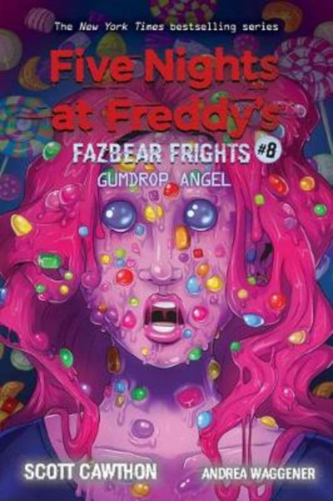 Gumdrop Angel (Five Nights at Freddy's: Fazbear Frights #8) by Scott Cawthon - 9781338739985