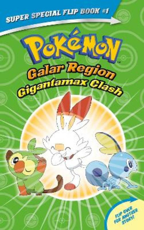 Gigantamax Clash / Battle for the Z-Ring (Pokemon Super Special Flip Book) by Rebecca Shapiro - 9781338746532