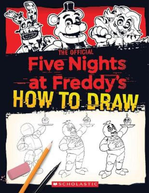 Five Nights at Freddy's How to Draw by Scott Cawthon - 9781338804720