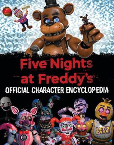 Official Character Encyclopedia by Scott Cawthon - 9781338804737