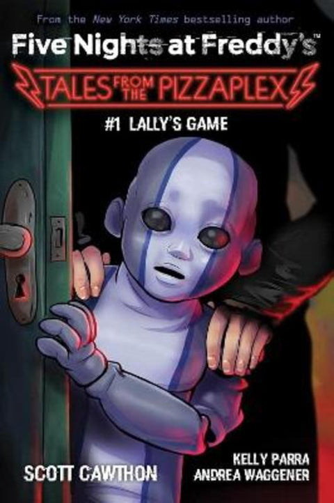 Lally's Game (Five Nights at Freddy's: Tales from the Pizzaplex #1) by Scott Cawthon - 9781338827309