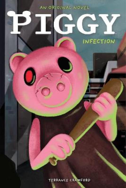 Infected (Piggy: Original Novel 1) by Terrance Crawford - 9781338848120
