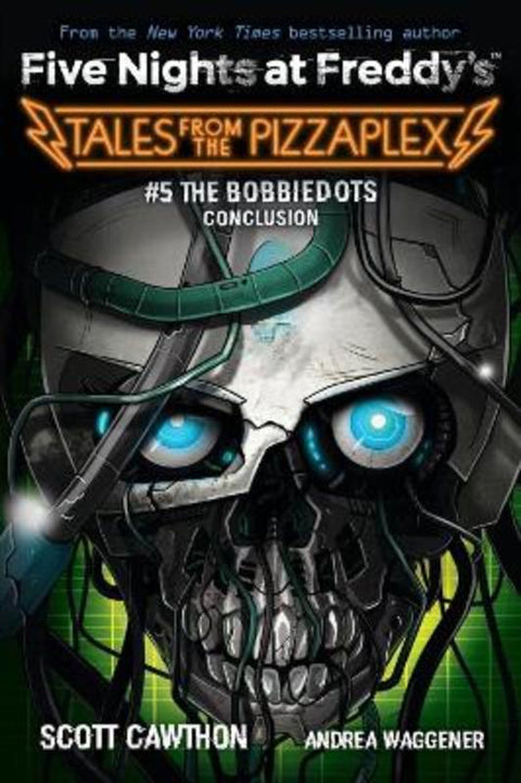 The Bobbiedots Conclusion (Five Nights at Freddy's: Tales from the Pizzaplex #5) by Scott Cawthon - 9781338851434