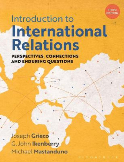 Introduction to International Relations by Joseph Grieco (Duke University, USA) - 9781350933729