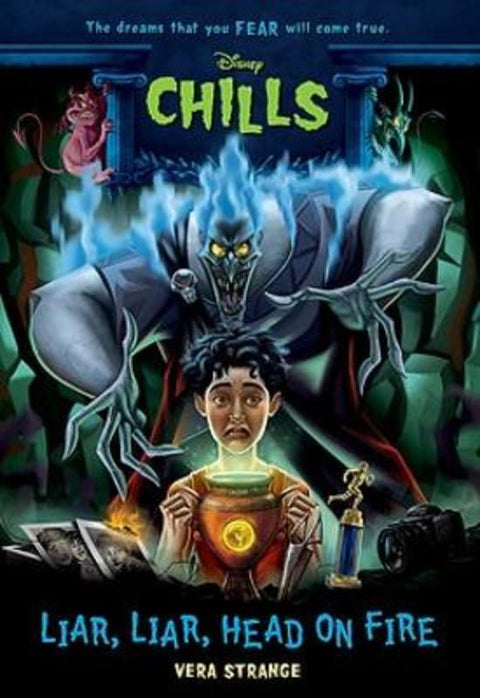 Liar, Liar, Head on Fire-Disney Chills: Book Five by Vera Strange - 9781368065436