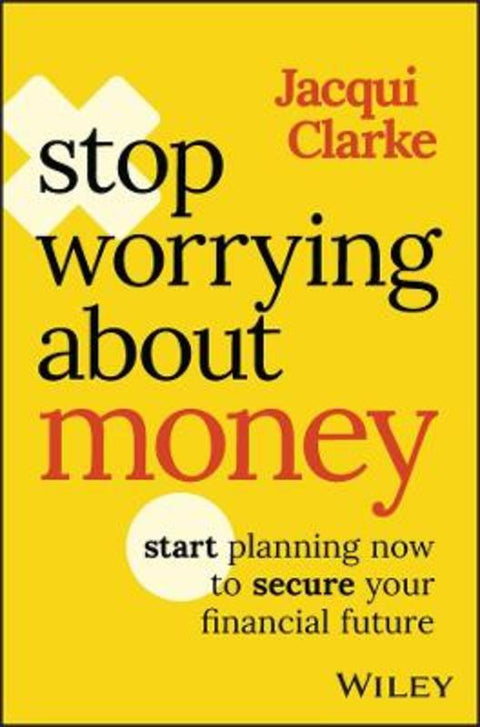 Stop Worrying about Money from Jacqui Clarke - Harry Hartog gift idea