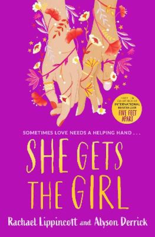 She Gets the Girl by Rachael Lippincott - 9781398502635