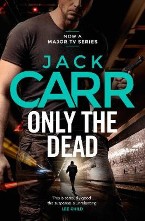 Only the Dead : Volume 6 by Jack Carr - 9781398508309