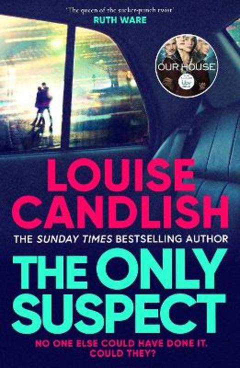The Only Suspect by Louise Candlish - 9781398509801