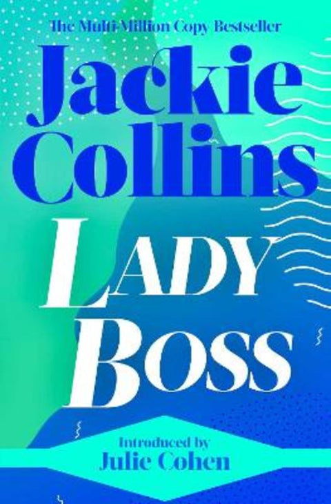 Lady Boss by Jackie Collins - 9781398513365
