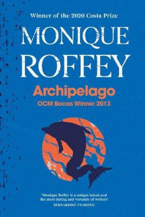 Archipelago by Monique Roffey - 9781398514126
