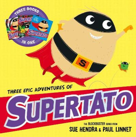 Three Epic Adventures of Supertato by Sue Hendra - 9781398517783
