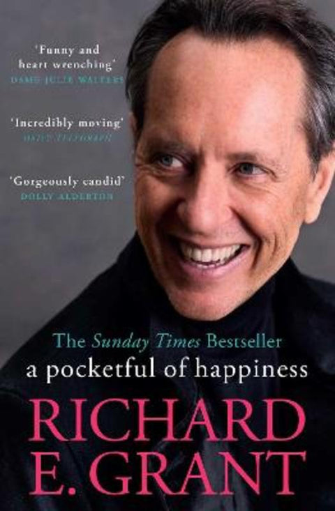 A Pocketful of Happiness by Richard E. Grant - 9781398519503