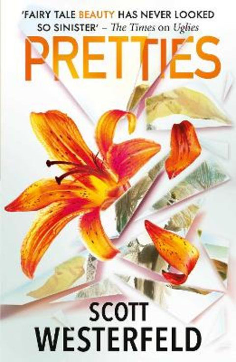 Pretties : Volume 2 by Scott Westerfeld - 9781398524576