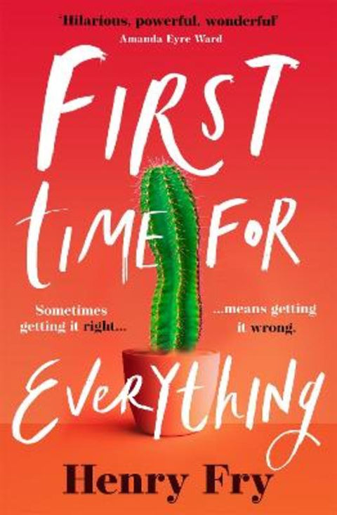 First Time for Everything by Henry Fry - 9781398705302