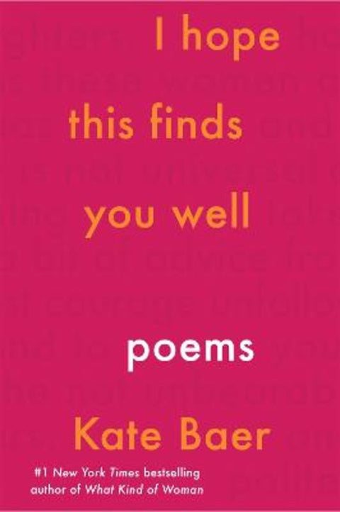 I Hope This Finds You Well by Kate Baer - 9781398706781