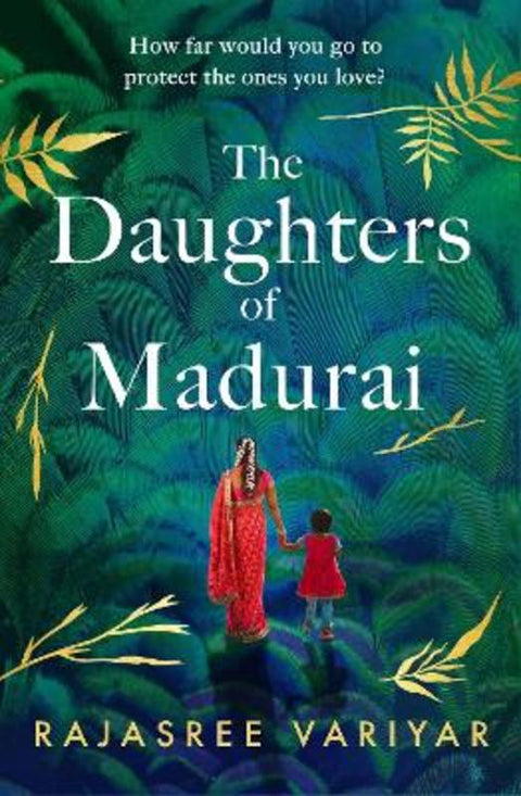 The Daughters of Madurai by Rajasree Variyar - 9781398707276