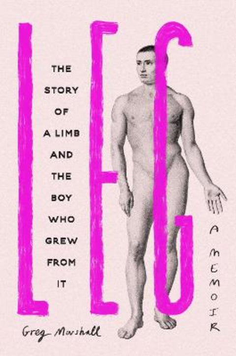 Leg by Greg Marshall - 9781398716353