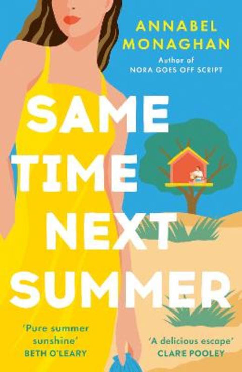 Same Time Next Summer by Annabel Monaghan - 9781399718028