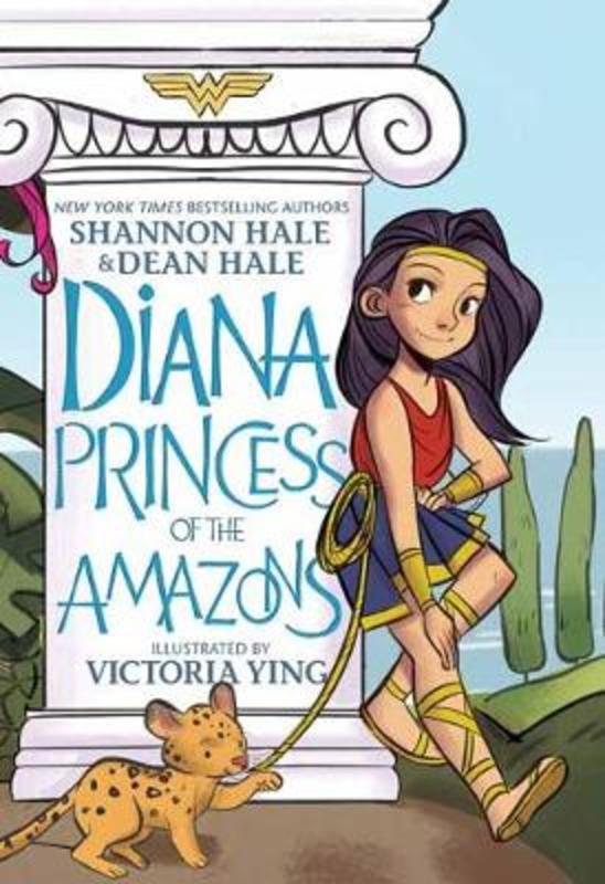 Diana: Princess of the Amazons by Shannon Hale - 9781401291112