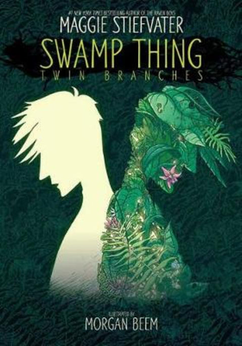 Swamp Thing: Twin Branches by Maggie Stiefvater - 9781401293239