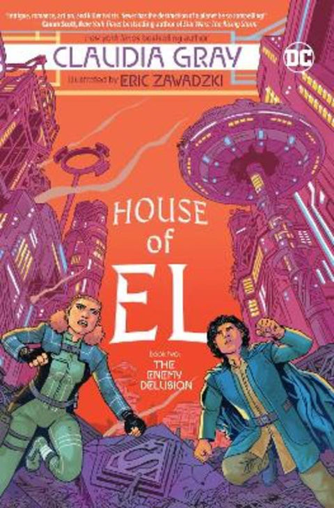 House of El Book Two: The Enemy Delusion by Claudia Gray - 9781401296087