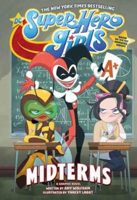 DC Super Hero Girls: Midterms by Amy Wolfram - 9781401298524