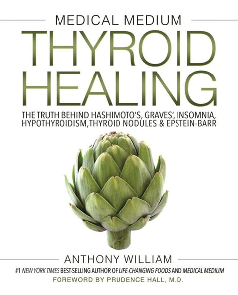 Medical Medium Thyroid Healing by Anthony William - 9781401948368