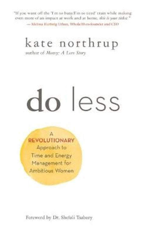 Do Less by Kate Northrup - 9781401955014
