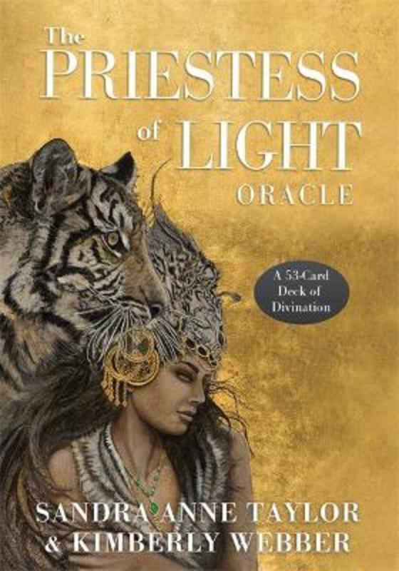 The Priestess of Light Oracle by Sandra Anne Taylor - 9781401960360