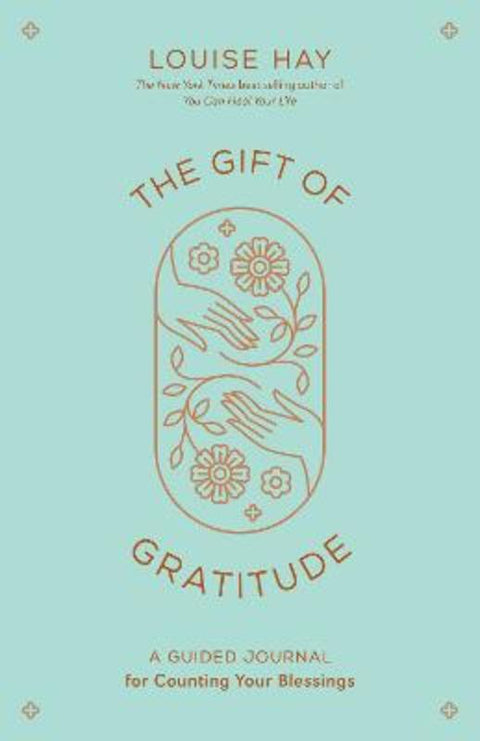 The Gift of Gratitude by Louise Hay - 9781401966874