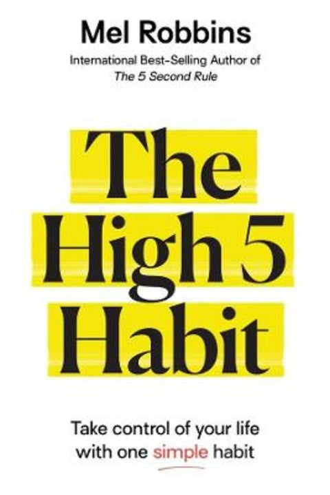 The High 5 Habit by Mel Robbins - 9781401967468