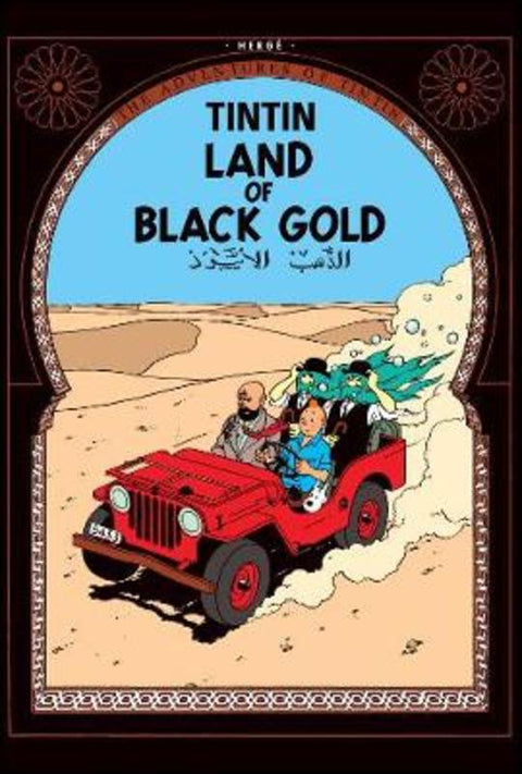Land of Black Gold by Herge - 9781405206266