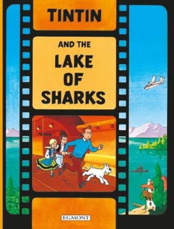 Tintin and the Lake of Sharks by Herge - 9781405206341