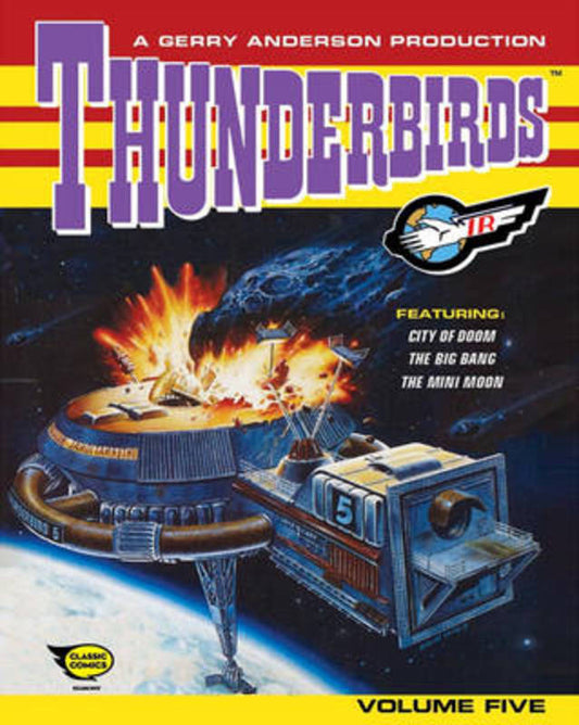 Thunderbirds: Comic Volume Five by Thunderbirds - 9781405272643