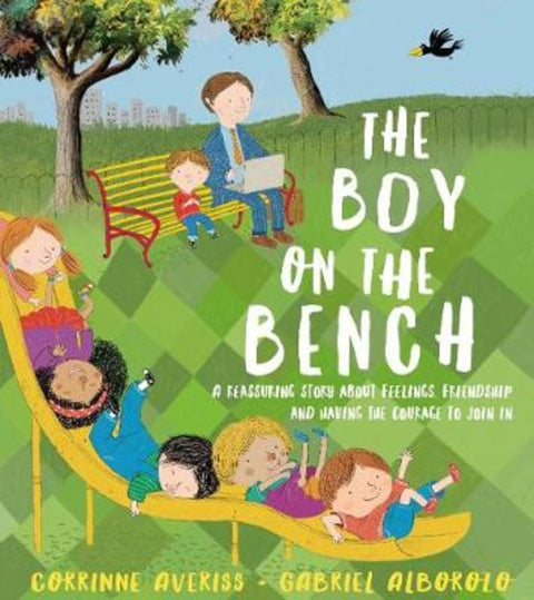 The Boy on the Bench by Corrinne Averiss - 9781405278201