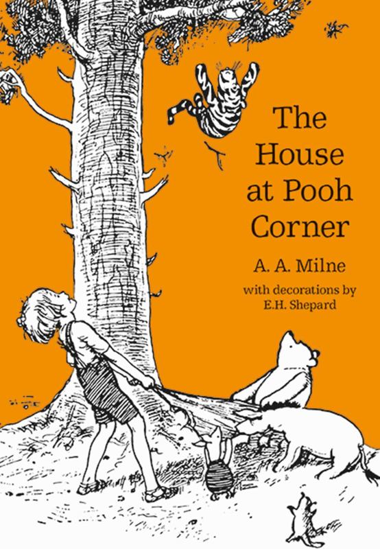 The House at Pooh Corner by A. A. Milne - 9781405280846