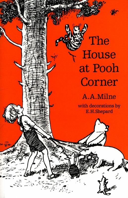 The House at Pooh Corner by A. A. Milne - 9781405281287