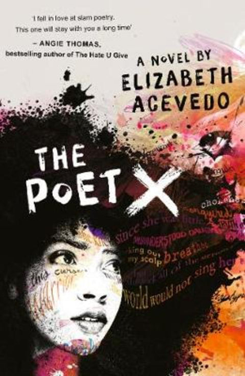 The Poet X - WINNER OF THE CILIP CARNEGIE MEDAL 2019 by Elizabeth Acevedo - 9781405291460