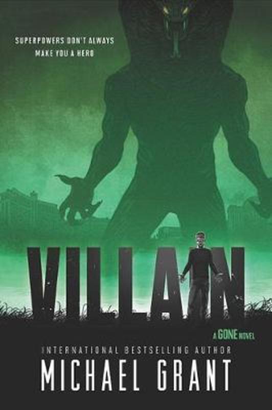 Villain by Michael Grant - 9781405291545