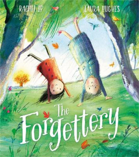 The Forgettery by Rachel Ip - 9781405294768