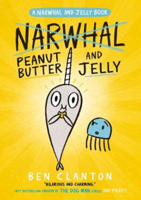 Peanut Butter and Jelly by Ben Clanton - 9781405295321