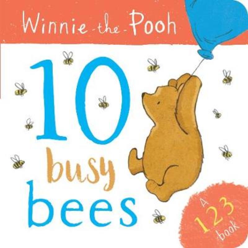 Winnie the Pooh: 10 Busy Bees (a 123 Book) by Disney - 9781405296410