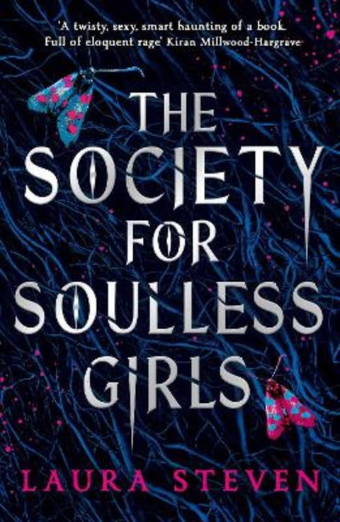 The Society for Soulless Girls by Laura Steven - 9781405296939