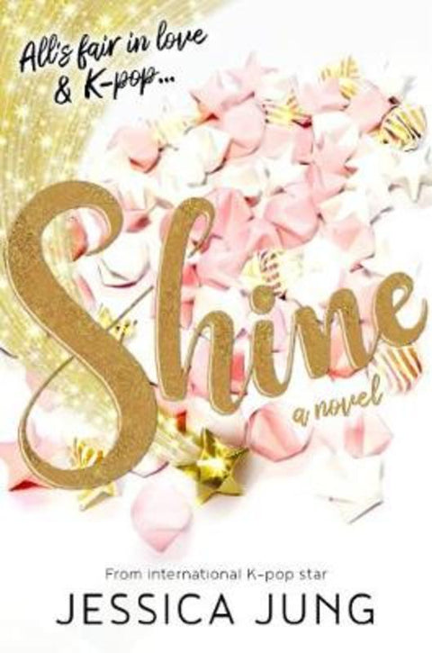 Shine by Jessica Jung - 9781405297387